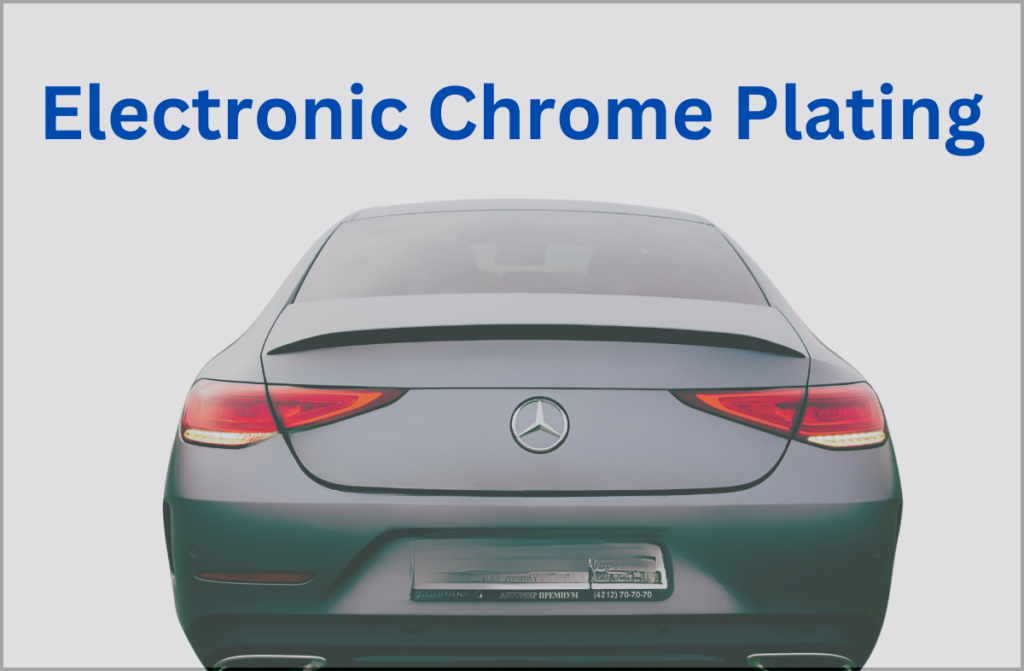 Electronic Chrome Plating