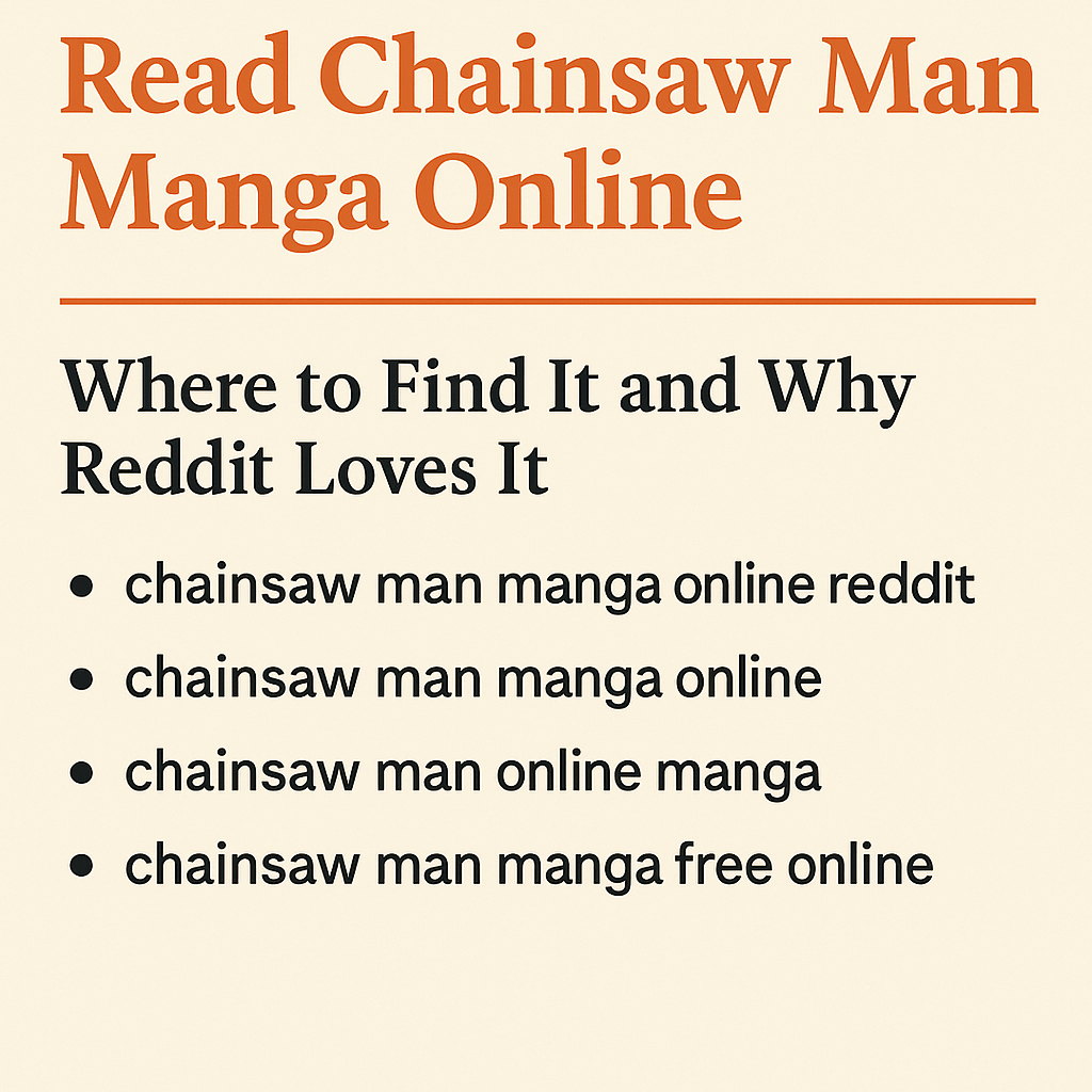 Promotional graphic showing how to read Chainsaw Man manga online with top Reddit search keywords.